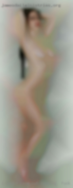 I would out looking to fuck love to have some fun.