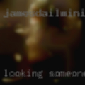 Looking someones