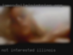 Not Illinois interested in single white males.